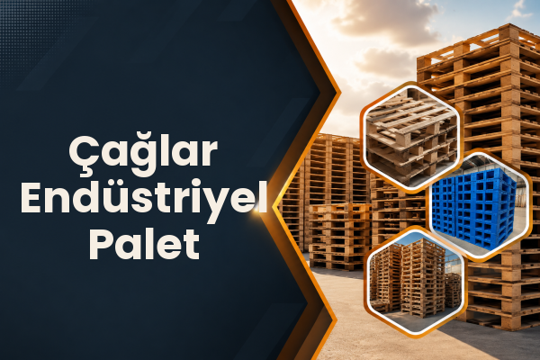 Çağlar Endüstriyel Palet 