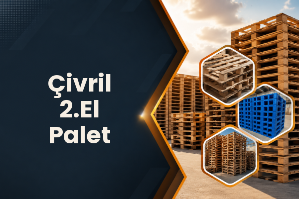 Çivril 2.El Palet 