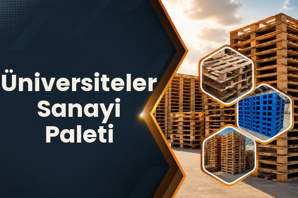 Üniversiteler Sanayi Paleti 