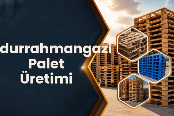 Abdurrahmangazi Palet Üretimi 