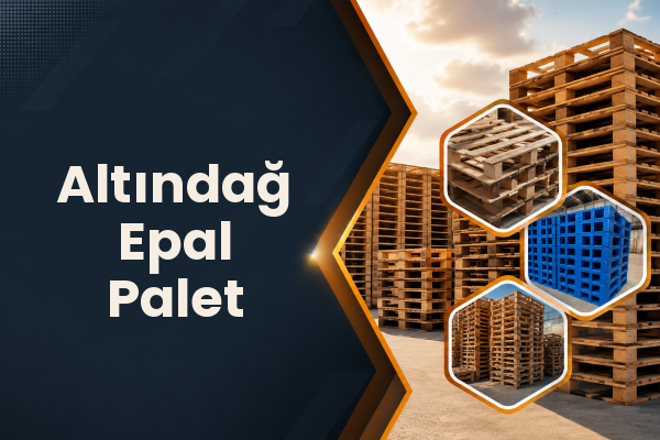 Altındağ Epal Palet 