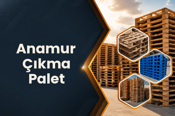 Anamur Çıkma Palet 