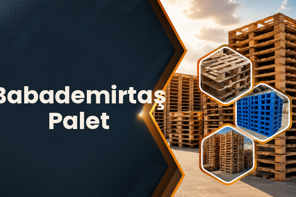 Babademirtaş Palet 