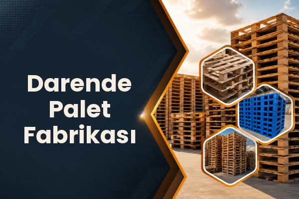 Darende Palet Fabrikası 