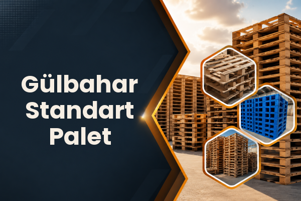Gülbahar Standart Palet 