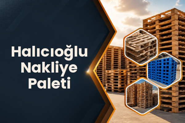 Halıcıoğlu Nakliye Paleti 