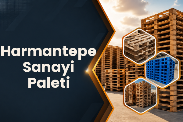 Harmantepe Sanayi Paleti 