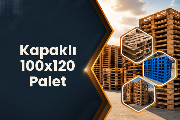 Kapaklı 100x120 Palet 