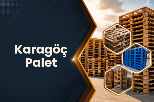 Karagöç Palet 