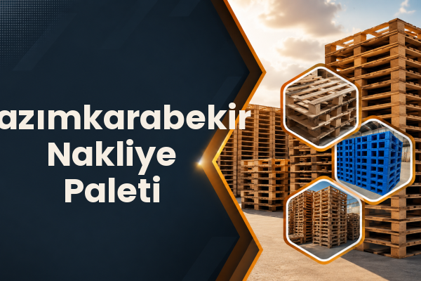 Kazımkarabekir Nakliye Paleti 