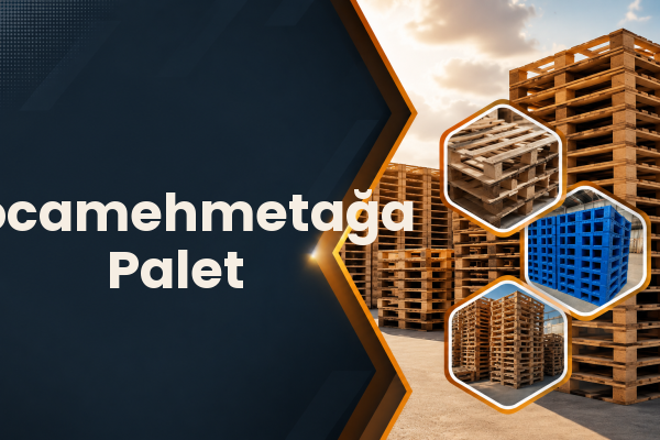 Kocamehmetağa Palet 