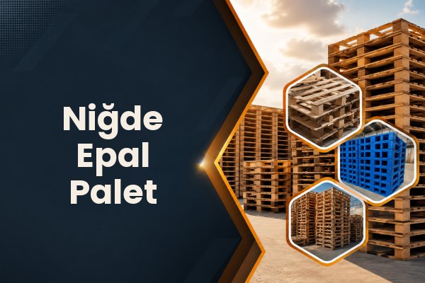 Niğde Epal Palet 