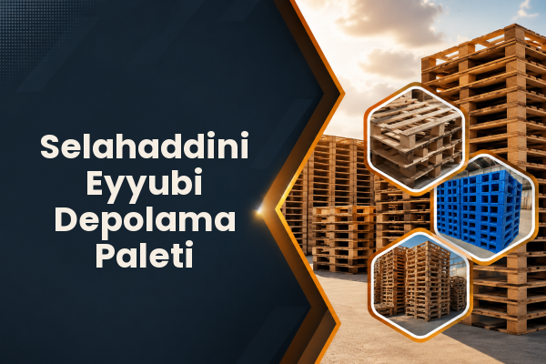 Selahaddini Eyyubi Depolama Paleti 