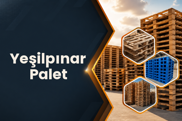 Yeşilpınar Palet 