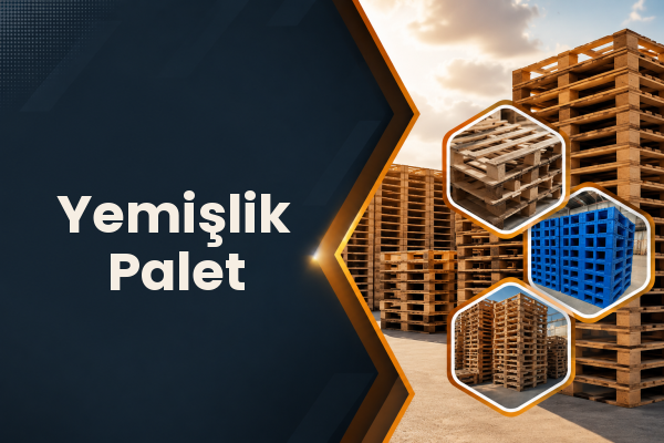 Yemişlik Palet 